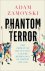 Phantom terror : the threat...