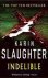 Karin Slaughter - Indelible