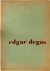  - Edgar Degas