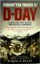 Forgotten Voices of D-Day A...
