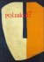 Poliakoff. A Retrospective