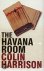 Colin Harrison - The Havana Room