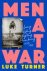 Luke Turner - Men at War