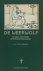 Teding van Berkhout, D.J.W (opgetekend door). - De weerwolf en andere volksverhalen uit het Gelders Rivierengebied.