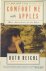 Reichl, Ruth - Comfort Me with Apples: More Adventures at the Table
