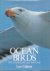 Löfgren, Lars - Ocean Birds - Their breeding, biology & behaviour