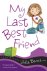 Julie Bowe - My Last Best Friend