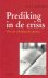 Prediking in de crisis. Ove...