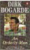 Bogarde, Dirk - An orderly man