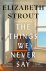 (1) The Things We Never Say