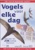 Vogels voor elke dag Gids v...